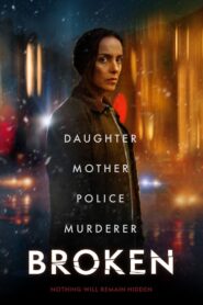 Broken 2023 on netflix