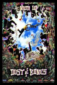 New World Disorder 10: Dust & Bones 2009 on netflix