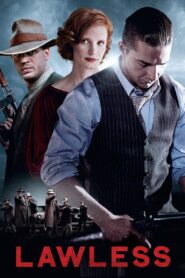 Lawless 2012 on netflix