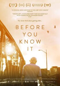 Before You Know It 2013 on netflix