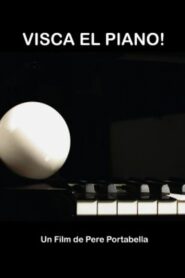 No al no: Visca el piano! 2006 on netflix