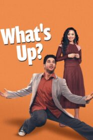 What’s Up? 2006 on netflix