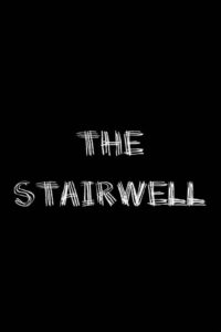 The Stairwell 2006 on netflix