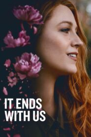 It Ends with Us 2024 on netflix