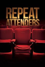 Repeat Attenders 2020 on netflix