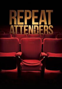 Repeat Attenders 2020 on netflix