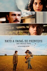Nato a Casal di Principe 2017 on netflix