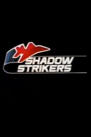 Shadow Strikers 1990 on netflix