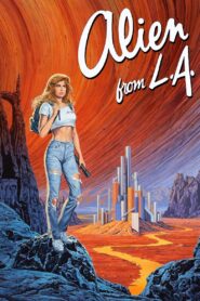 Alien from L.A. 1988 on netflix