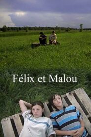 Félix et Malou 2010 on netflix