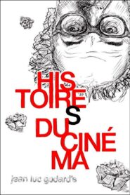 Histoire(s) du Cinéma 1b: A Single (Hi)story 1989 on netflix