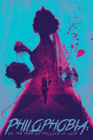Philophobia: or the Fear of Falling in Love 2019 on netflix