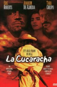 La Cucaracha 1998 on netflix