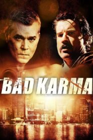 Bad Karma 2012 on netflix