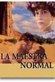 La maestra normal 1996 on netflix