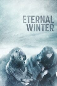 Eternal Winter 2018 on netflix