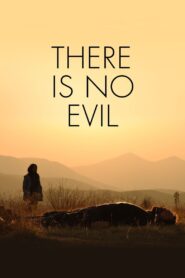 There Is No Evil 2020 on netflix