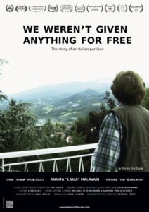 We Weren’t Given Anything for Free 2014 on netflix