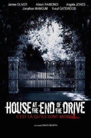 House at the End of the Drive 2014 on netflix