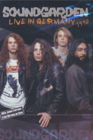 Soundgarden: Live in Germany 1990 1990 on netflix