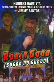 Robin Good (Sugod Ng Sugod) 1991 on netflix