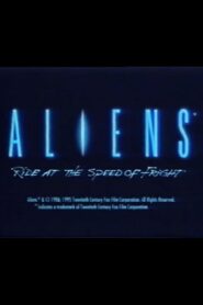 Aliens: Ride at the Speed of Fright 1994 on netflix