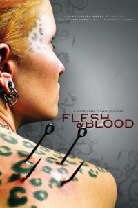 Flesh & Blood 2007 on netflix