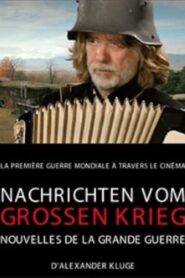 Nachrichten vom Großen Krieg 2014 on netflix