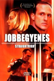 Straight Right 2000 on netflix