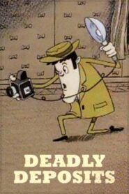 Deadly Deposits 1994 on netflix