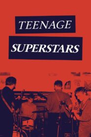 Teenage Superstars 2017 on netflix