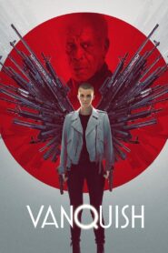 Vanquish 2021 on netflix