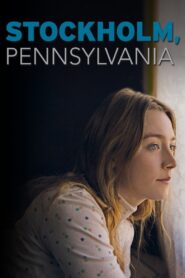 Stockholm, Pennsylvania 2015 on netflix