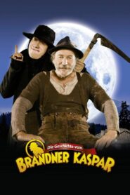Die Geschichte vom Brandner Kaspar 2008 on netflix
