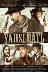 Yahşi Batı 2009 on netflix