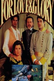 For Love and Glory 1993 on netflix