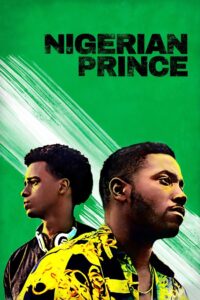 Nigerian Prince 2018 on netflix