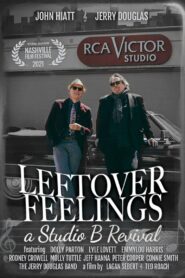 Leftover Feelings: A Studio B Revival 2021 on netflix