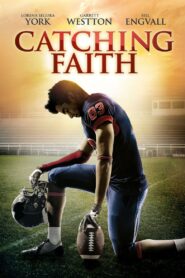 Catching Faith 2015 on netflix