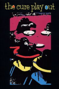 The Cure – Play Out 1991 on netflix