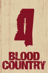 Blood Country 2017 on netflix