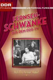 Ach, du armer Vater! 1985 on netflix