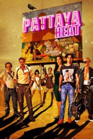 Pattaya Heat 2024 on netflix