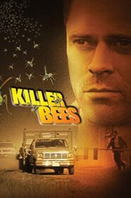 Killer Bees 2002 on netflix
