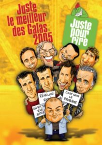 Juste pour rire – Juste le meilleur des Galas 2005 2005 on netflix