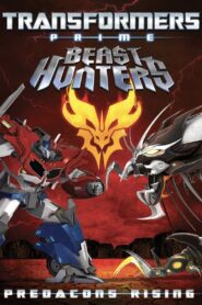 Transformers Prime: Beast Hunters – Predacons Rising 2013 on netflix