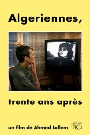 Algériennes, Trente ans après 1996 on netflix