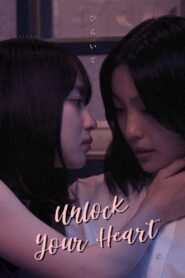 Unlock Your Heart 2021 on netflix