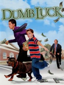Dumb Luck 2003 on netflix