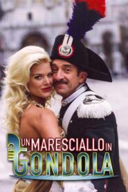 Un maresciallo in gondola 2002 on netflix